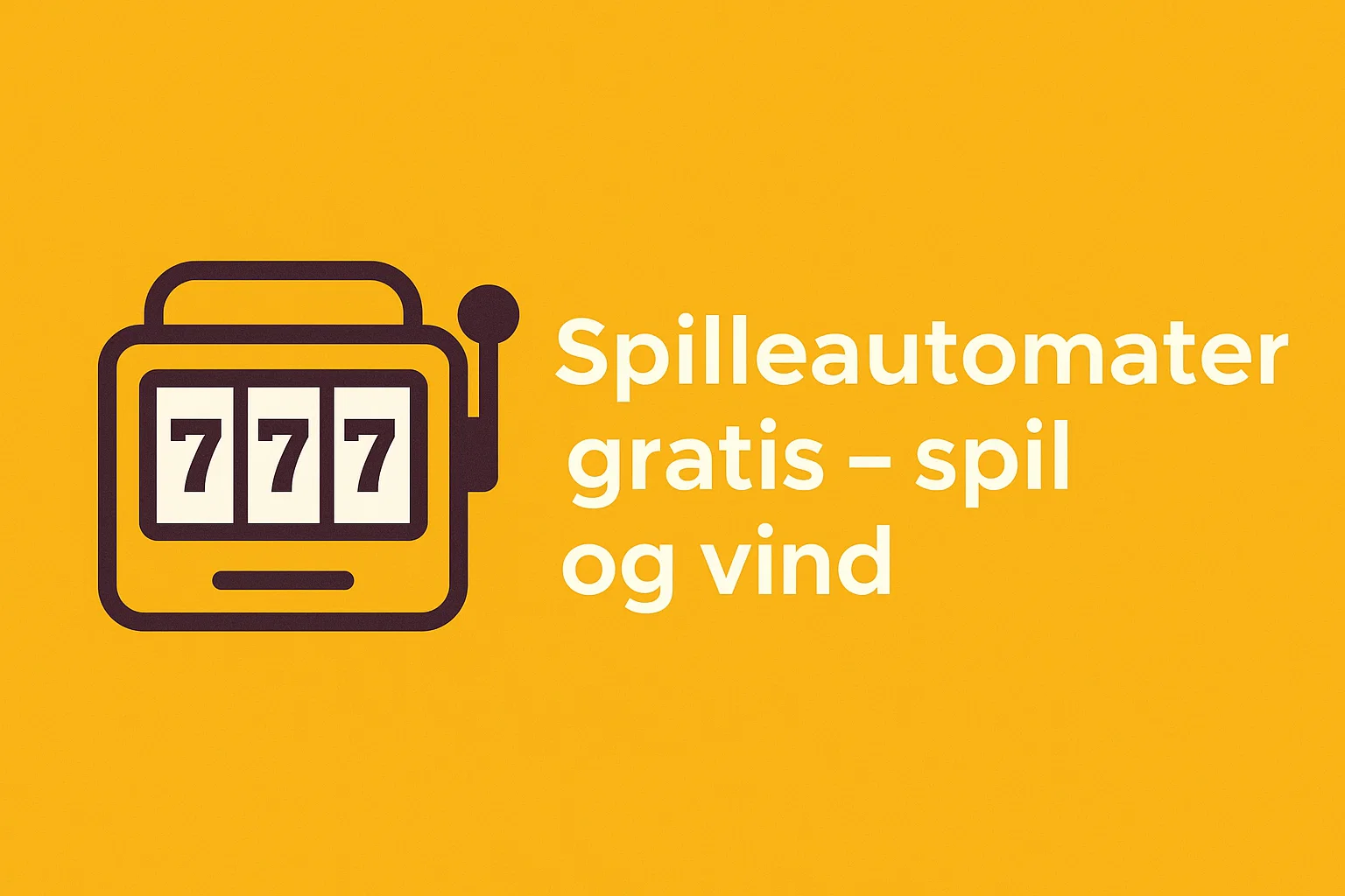 Spilleautomater gratis – spil og vind